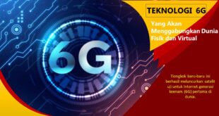 Mengenal Teknologi 6G yang akan menggabungkan dunia fisik dan virtual