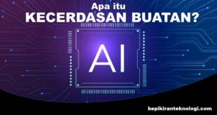 Apa Itu Kecerdasan Buatan (AI)?