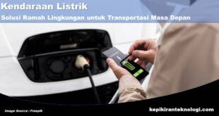 Kendaraan Listrik: Solusi Ramah Lingkungan untuk Transportasi Masa Depan