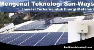 Inovasi Terbaru untuk Energi Matahari