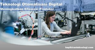 Teknologi Otomatisasi Digital